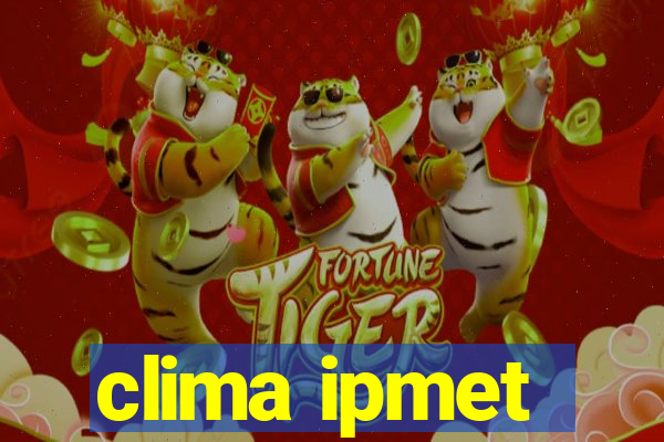 clima ipmet